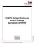 ECO/PCI Compact Enclosures Product Drawings Last Updated 6/19/2008