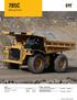 785C. Mining Truck. Weights Approximate. Engine Model. Operating Speciications. Courtesy of Machine.Market