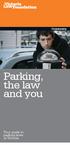 Community. Parking, the law and you. Your guide to parking laws in Victoria