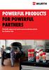 Powerful products for powerful partners. Globally approved and recommended products for Daimler AG