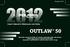 OUTLAW 50. Pantone 419C. Owner's Manual for Maintenance and Safety