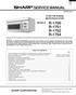 SERVICE MANUAL R-1750 R-1751 R-1752 R-1754 SHARP CORPORATION OVER THE RANGE MICROWAVE OVEN MODELS