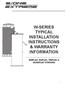 W-SERIES TYPICAL INSTALLATION INSTRUCTIONS & WARRANTY INFORMATION SIMPLEX, DUPLEX, TRIPLEX & QUADPLEX STATIONS
