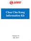 Choa Chu Kang Information Kit