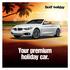 Your premium holiday car. sx18357_sixt_holiday_broschüre_en_210x210mm_rz.indd 1