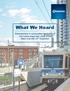 What We Heard. Edmontonians in communities Northwest of City Centre share their vision of the Metro Line NW LRT Expansion