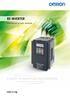 RX Inverter. Customised to your machine.» High motor-control performance» Built-in know-how functionality» Uncompromising Omron quality