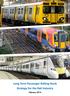 Long Term Passenger Rolling Stock Strategy for the Rail Industry