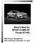 What s New for MY2016 AMG GT Coupe (C190) MBC Product Management Date of Revision: December 14, Mercedes-Benz Canada
