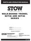 WALK-BEHIND TROWEL SCT36 AND SCT46 SERIES