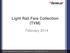 Light Rail Fare Collection (TVM) February 2014