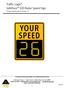 Traffic Logix SafePace 100 Radar Speed Sign Product Specifications Version 2.7