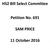 HS2 Bill Select Committee. Petition No. 691 SAM PRICE. 11 October 2016