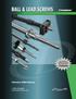 Ball & Lead Screw Products of Ball Screws and Actuators (BSA) and Warner Linear are now February 2004 Release