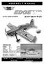 INTRODUCTION Congratulations on your purchase of the EDGEtra ARF. We hope you will enjoy this R/C sport aerobatic/3d model.