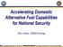 Accelerating Domestic Alternative Fuel Capabilities for National Security. Tom Hicks, DASN Energy