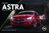 ASTRA THE OPEL PRICES AND OPTIONS models. Prices effective 1 September 2017