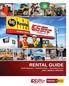 RENTAL GUIDE. Quality Equipment / Competitive Rates / Outstanding Service DAILY WEEKLY MONTHLY
