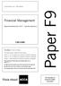 Paper F9. Financial Management. September/December 2017 Sample Questions. Fundamentals Level Skills Module