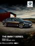 The Ultimate Driving Machine THE BMW 7 SERIES. PRICE LIST. FROM JANUARY BMW EFFICIENTDYNAMICS. LESS EMISSIONS. MORE DRIVING PLEASURE.