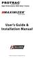 Protrac /Maximizer Series Over the Tire Tracks for Skid Steer Loaders User s Guide & Installation Manual