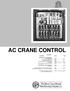 AC CRANE CONTROL. Class 6420, , , 6440 August, September, 2008 FRONTLINE AC CRANE CONTROL CLASS