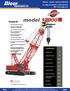 model product guide features contents 110 t (120 USt) Lift Capacity 397 mton-m (2,880 ft-kips) Maximum Load Moment