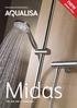 Midas Plus. showering and bathing from... Midas. 100, 200, 300 and Midas Plus