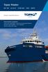 Topaz Master. 85T BP M 5700 kw DP2 - AHTS. Vessel Specifications