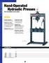 Our most popular press model. features. specifications model number capacity H-FRAME PRESSES. Hand operation for economical performance.