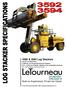 LeTourneau Technologies 3592 / 3594 Log Stacker Specifications, 3/11. Note: Optional equipment may be shown in photo.