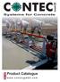 GmbH. Systems for Concrete. Product Catalogue. Contec GmbH w w w. c o n t e c g m b h. c o m