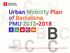 LAW OF MOBILITY OF CATALONIA 9/2003 Model of sustainable development GROUNDBREAKING LAW. National Guidelines of Mobility (DNM) Catalonia Area