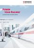 Power your Railway SOLUTIONS FOR RAILWAY AND TRANSPORT COMPANIES