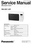 Service Manual NN-G61 AR. Microwave Oven. Specifications. 220 V AC, 50 Hz. Power Source: Output: Microwave: 900 W: Full Power (IEC )