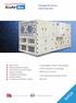 R410A. Packaged Air Source Heat Pump AHU. A packaged solution developed with simplicity and energy efficiency in mind.