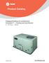 Product Catalog. Packaged Rooftop Air Conditioners Precedent Cooling and Gas/Electric 3 10 Tons 60 Hz RT-PRC023-EN. October 2011