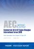 AEC Commercial Aircraft Engine Shanghai International Forum 2016 Next Generation Aero Engine To Take Off October.25th-26th, 2016 Shanghai, China