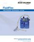 FluidFlex PRESSURIZED DISPENSING SYSTEM. Industry s economical solution for cooling, lubricating and process wetting.