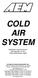 COLD AIR SYSTEM. Installation Instructions for: Part Number Nissan 350Z