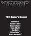 2013 Owner's Manual. Hammer S Hammer 8-Ball Vegas Jackpot Vegas 8-Ball High-Ball Victory Judge Victory Boardwalk