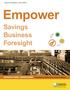 Empower. Savings Business Foresight. Second Edition, June manufacturing / warehousing