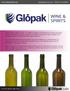 WINE & SPIRITS United Packaging Components 2016 Glopak USA Corp.