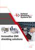 Innovative EMI shielding solutions. Can we help you?
