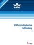 IATA Sustainable Aviation Fuel Roadmap. 1st Edition