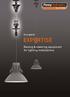 In a word EXPERTISE. Raising & lowering equipment for lighting installations