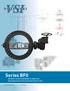 VSI. Series BFII WATERWORKS. BUTTERFLY VALVES CONFORMING TO AWWA C504 Replaceable Seated 24-Inch and Greater Butterfly Valve