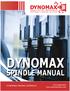 DYNOMAX SPINDLE MANUAL DYNOMAX KNOWS SPINDLES