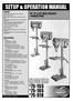 MODELS SETUP & OPERATION MANUAL , 17 & 20 DRILL PRESSES - VARIABLE SPEED FEATURES SPECIFICATIONS
