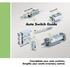 Auto Switch Guide. Consolidate your auto switches. Simplify your onsite inventory control. Band mounting Rail mounting.